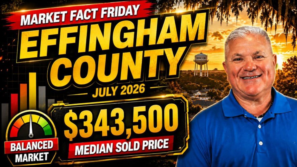 Effingham County GA housing market update for July 2026 showing a $343,500 median sold price